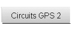 Circuits GPS 2