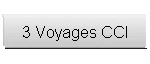 3 Voyages CCI