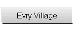 Evry Village