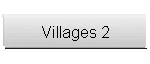 Villages 2