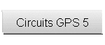 Circuits GPS 5