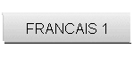 FRANCAIS 1