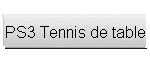 PS3 Tennis de table