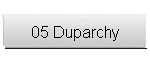 05 Duparchy