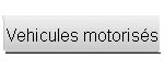 Vehicules motoris�s
